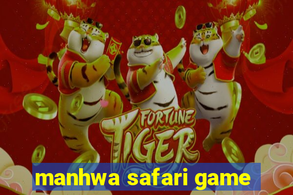 manhwa safari game